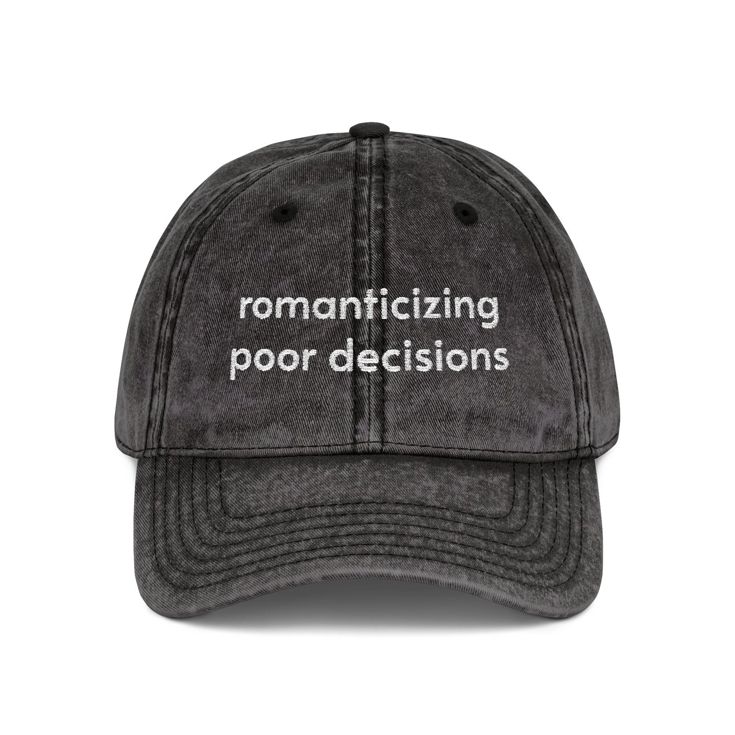 Romanticizing poor decisions