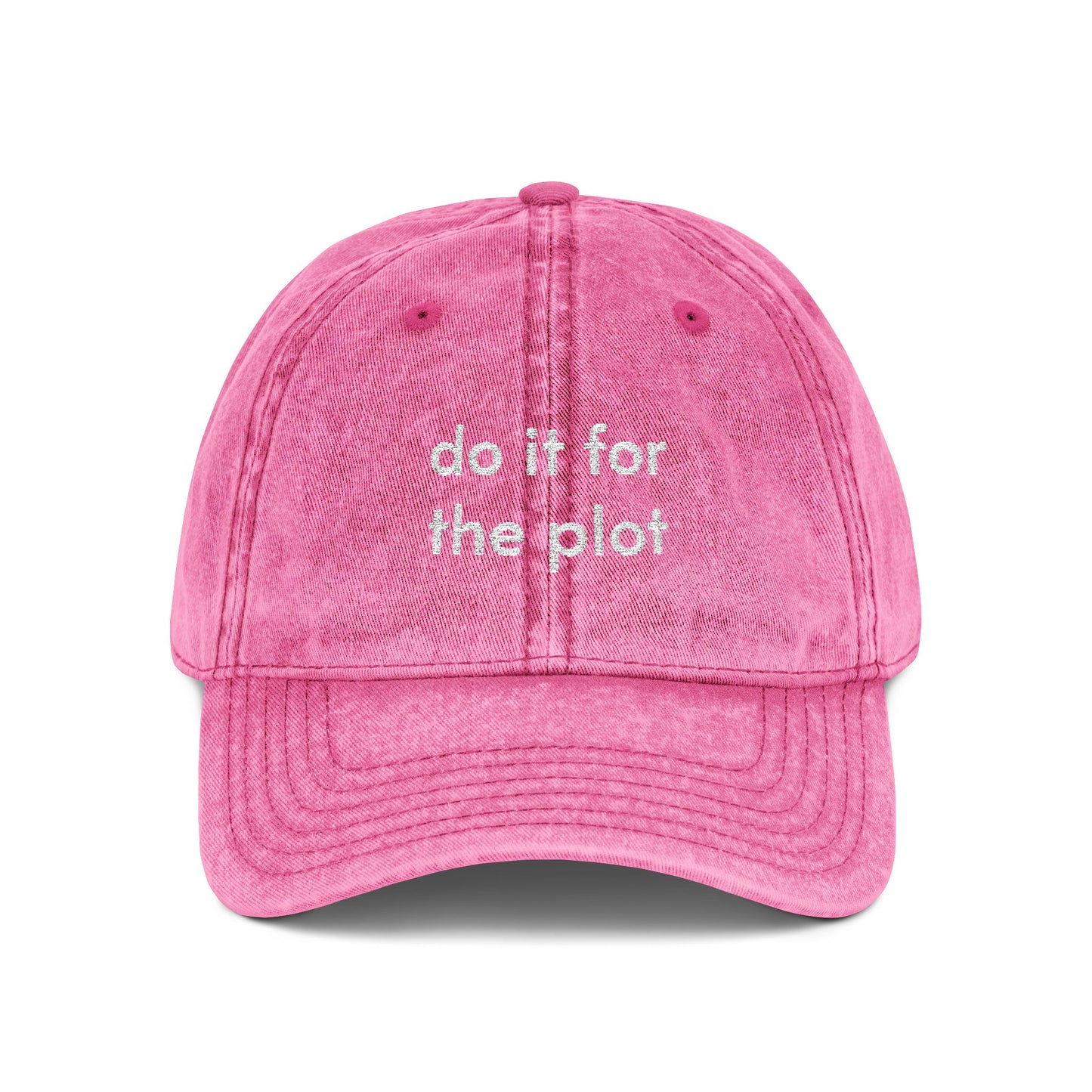 Do it for the plot