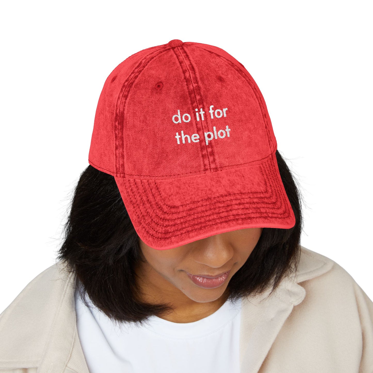 Do it for the plot