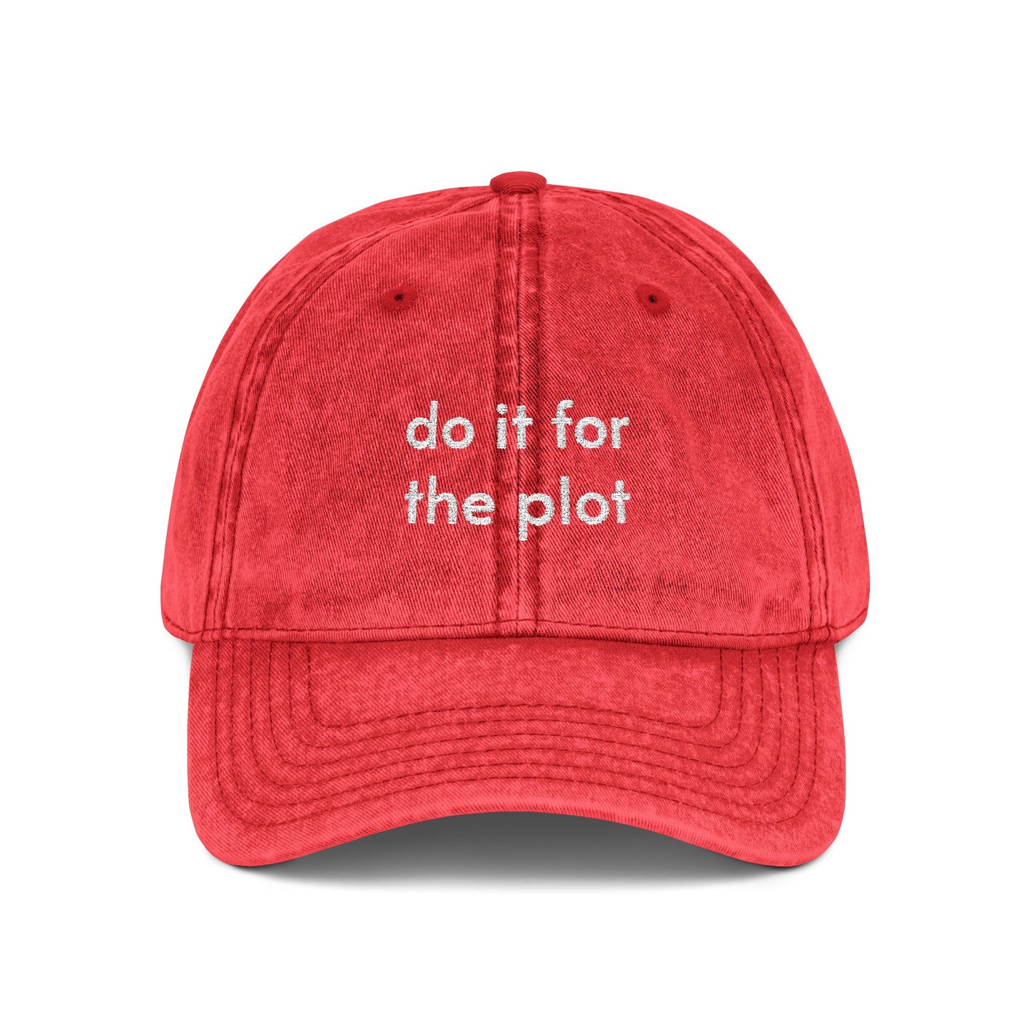 Do it for the plot