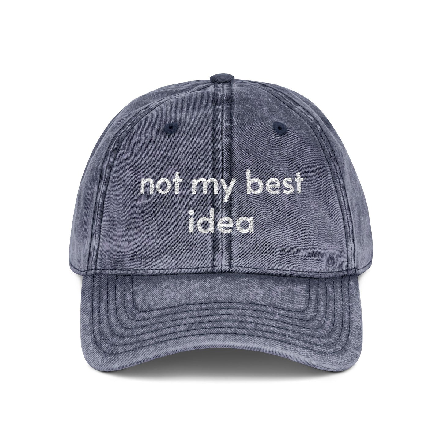 Not my best idea