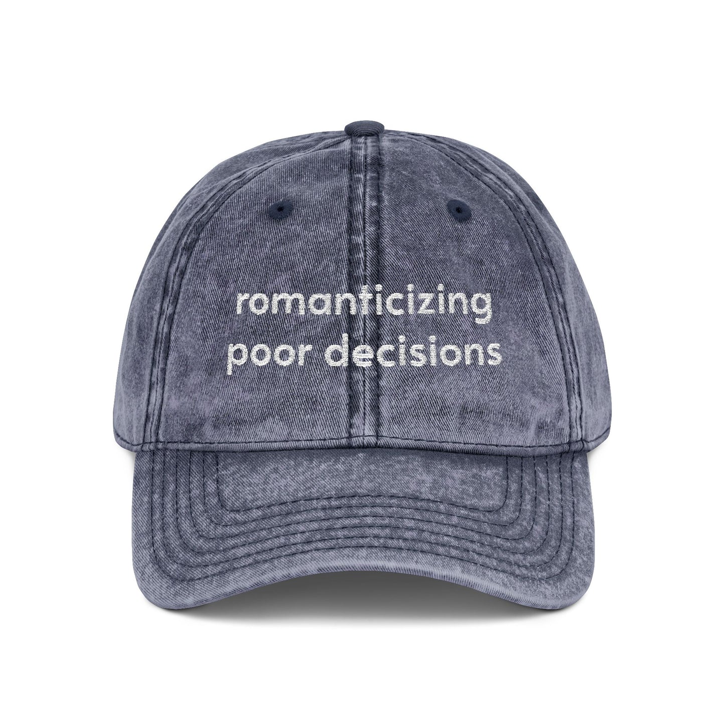 Romanticizing poor decisions