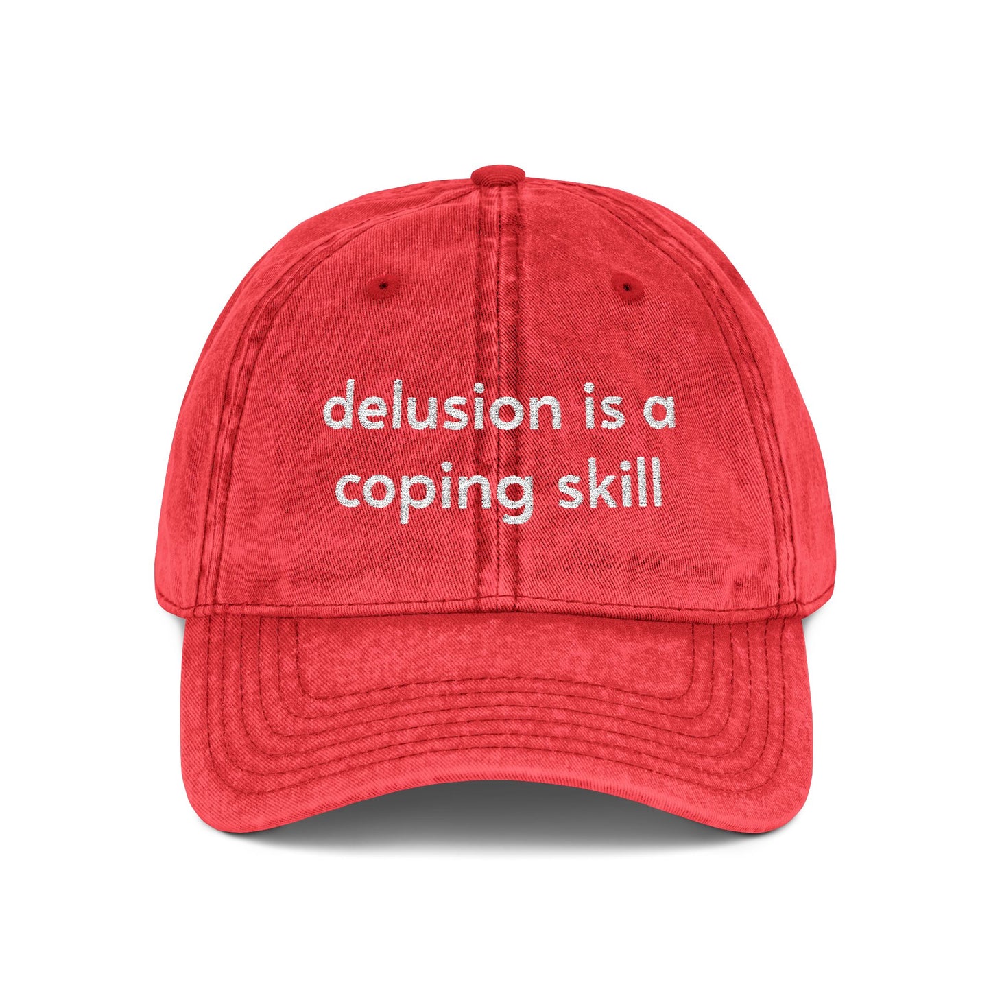 Delusion is a coping skill