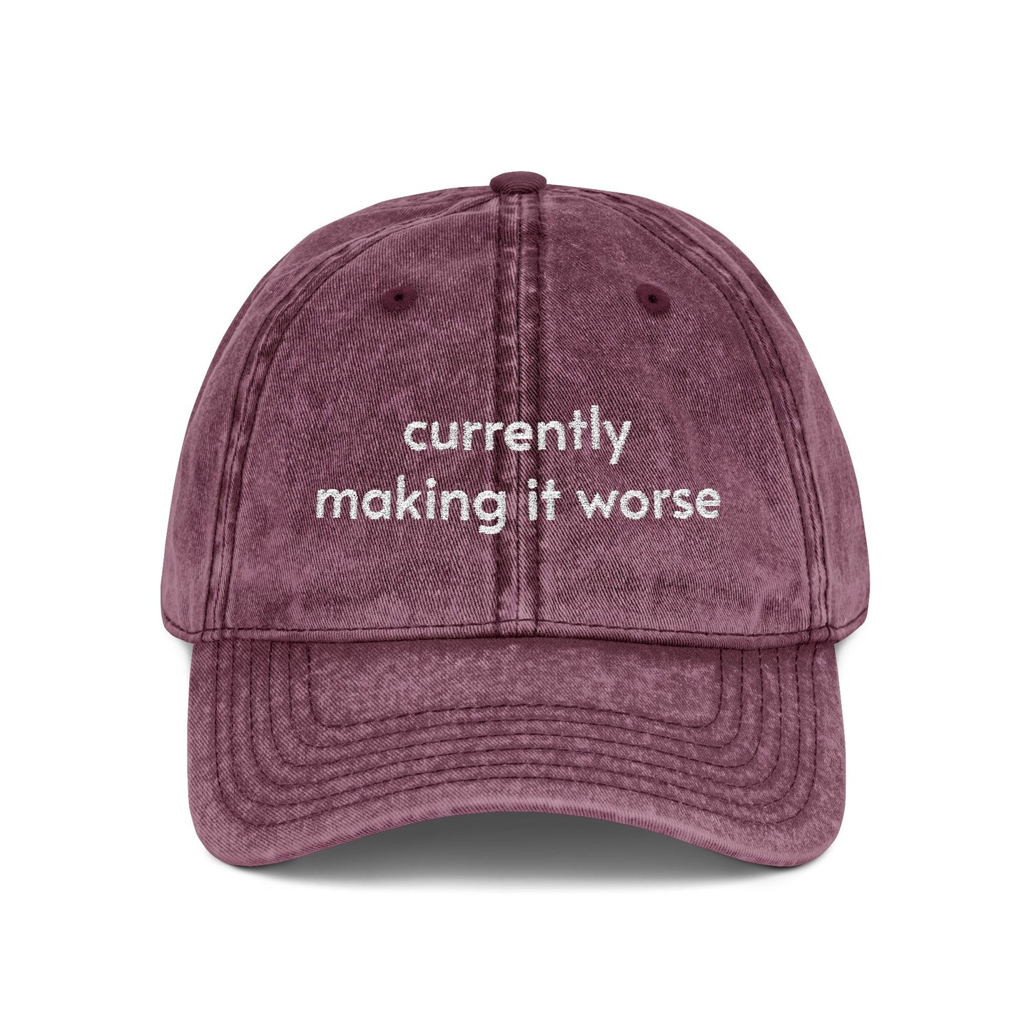 Currently making it worse