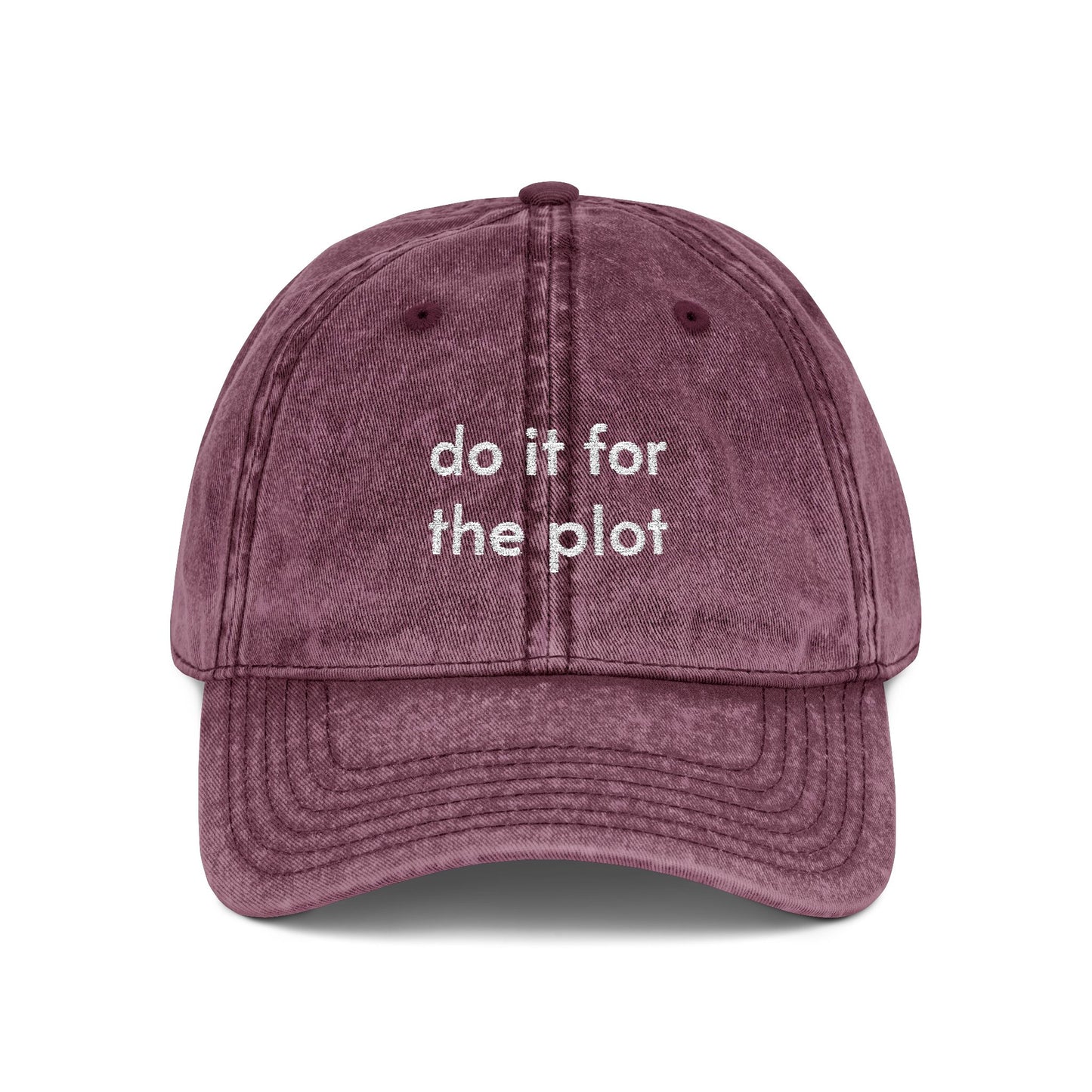 Do it for the plot
